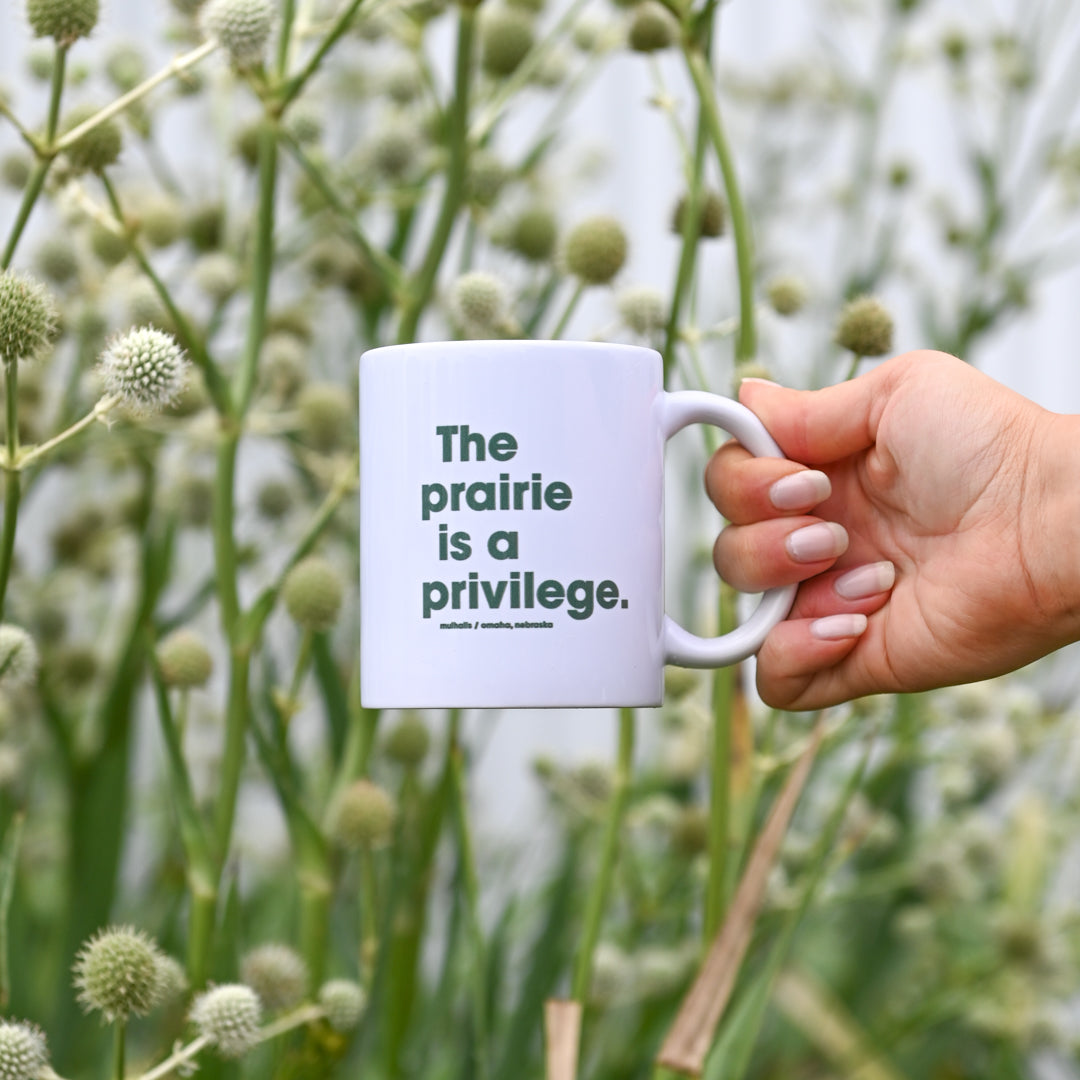 Prairie is a privilege Mug